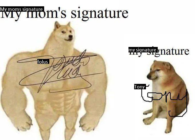 My mom's autograph vs my autograph