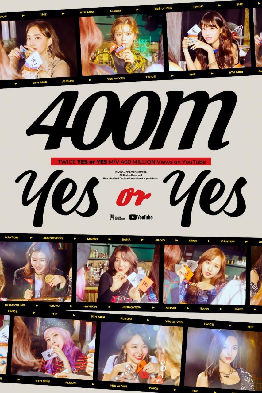 TWICE YES or YES MV 400 million views